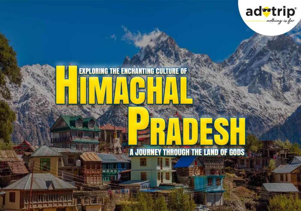 Culture Of Himachal Pradesh